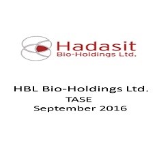 הפירמה ליוותה את חברת HBL Hadasit Bio-Holdings. Ltd בגיוס הון בהיקף של כ – 1 מיליון דולר